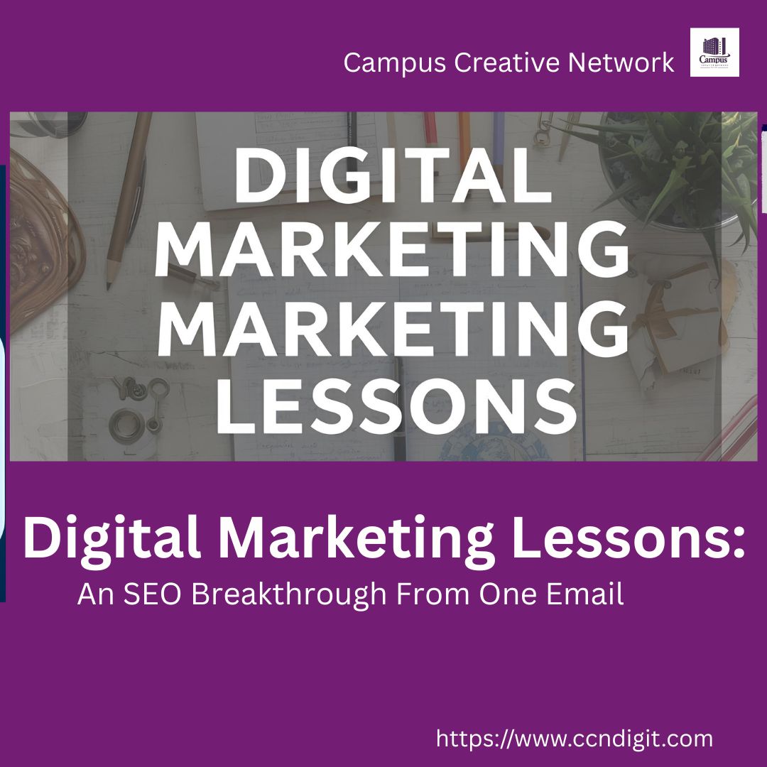 Digital Marketing Lessons: An SEO Breakthrough from One Email | ccndigit