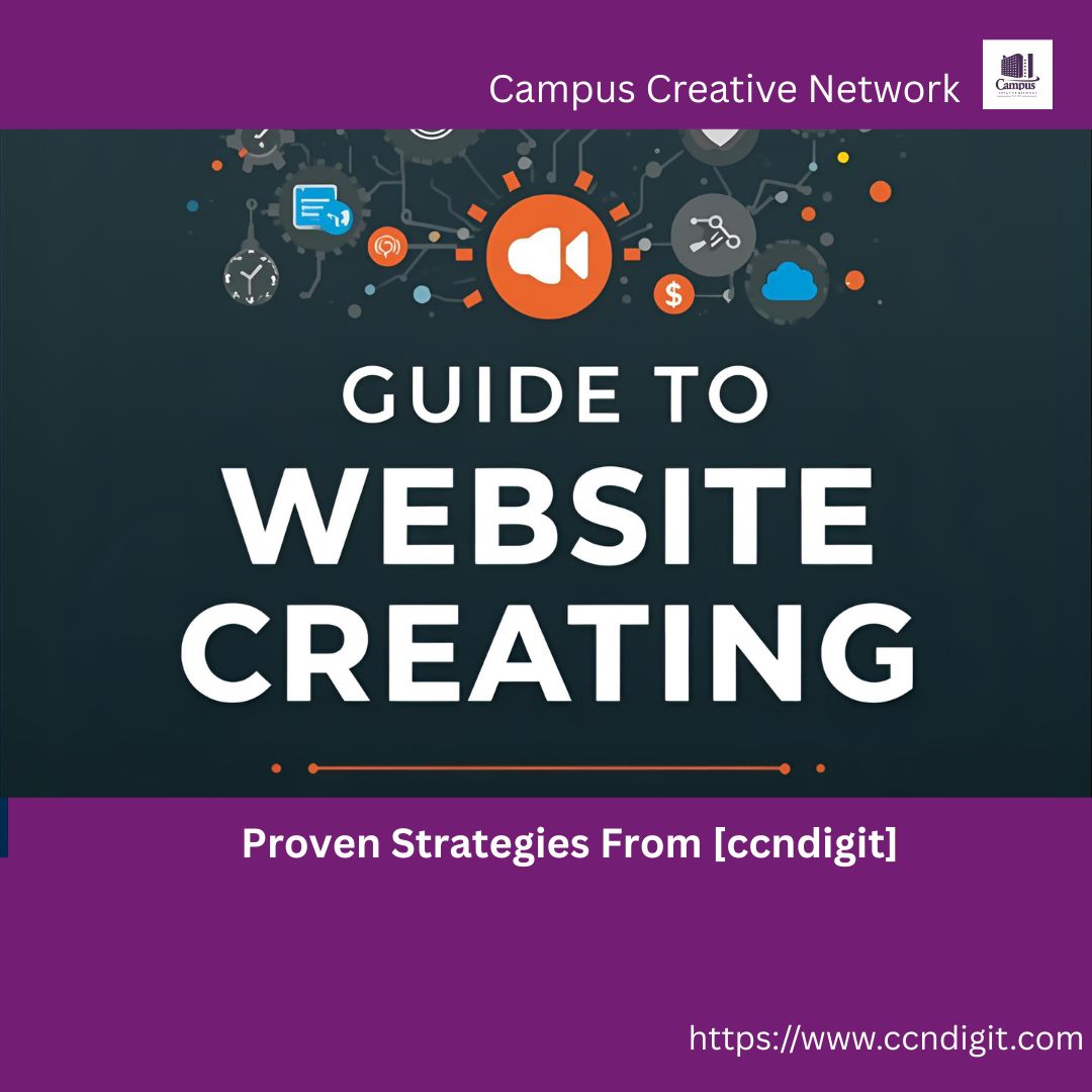 Ultimate Guide to Website Creation: Proven Strategies from [ccndigit]