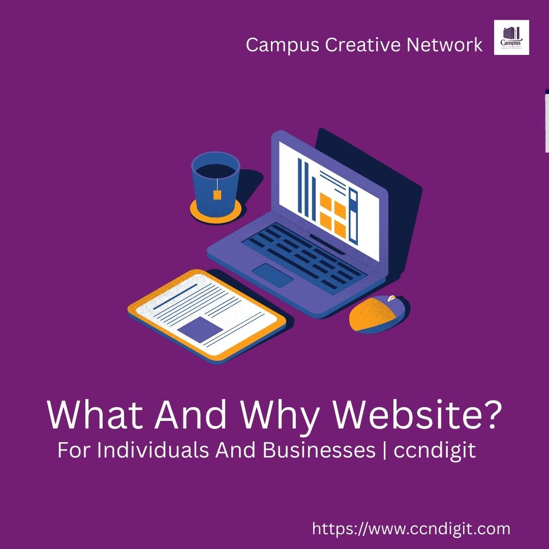Read more about the article What And Why Website For Individuals  And Businesses
