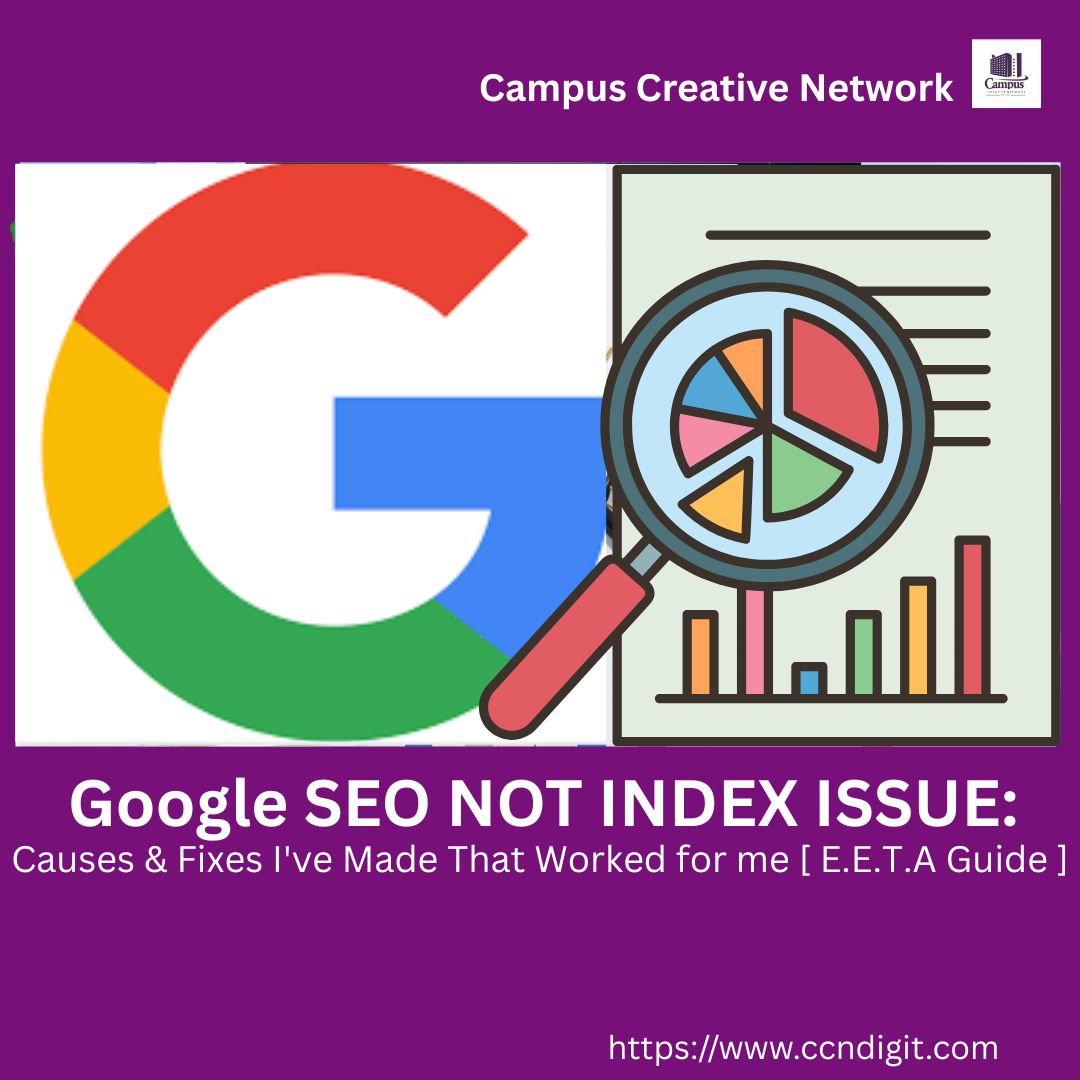 Read more about the article GOOGLE SEO NOT INDEX ISSUE: Causes & Fixes I’ve Made That Worked For Me (E.E.A.T. Guide)