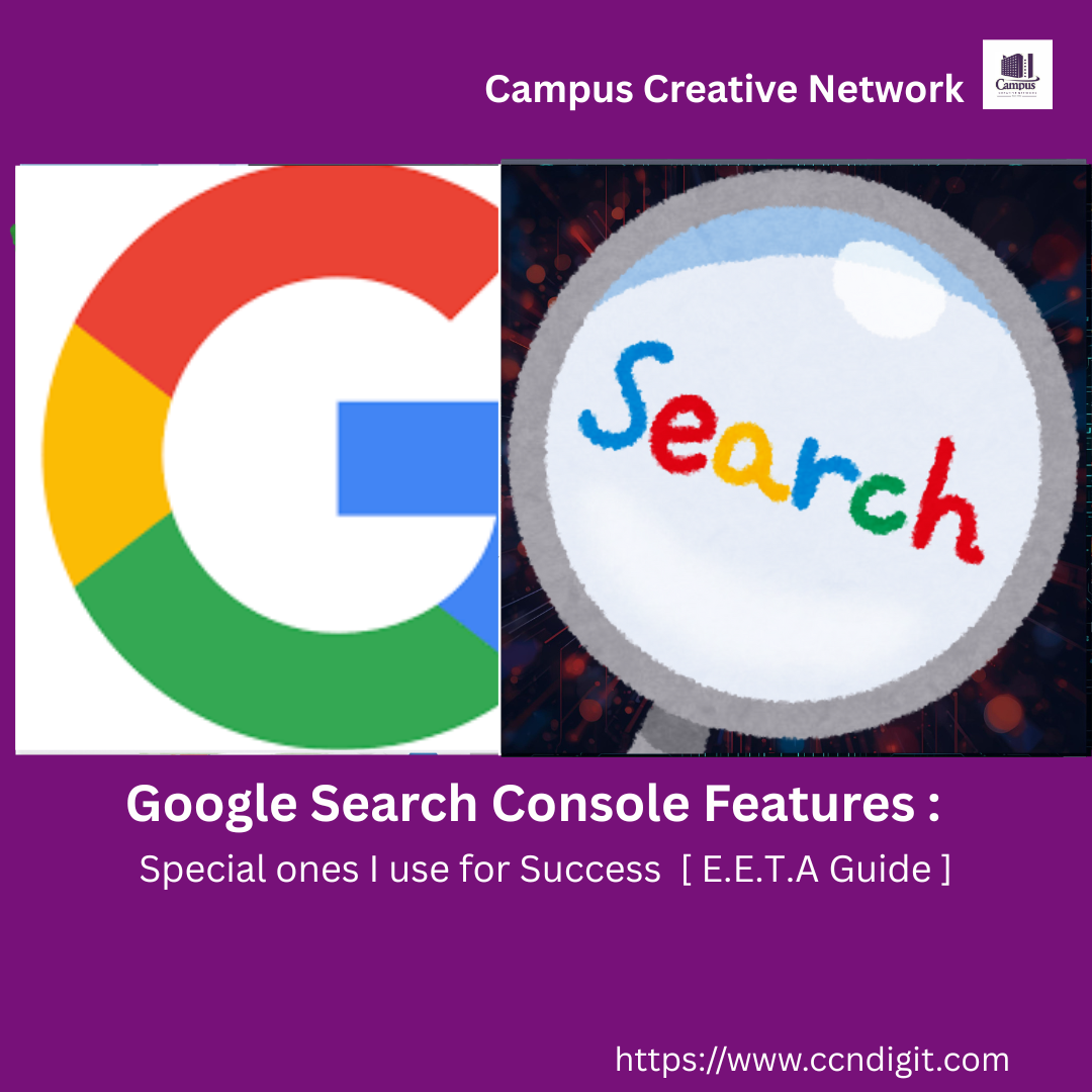 Read more about the article Google Search Console Features I Prioritize for 10Xing SEO & E.E.A.T. Performance
