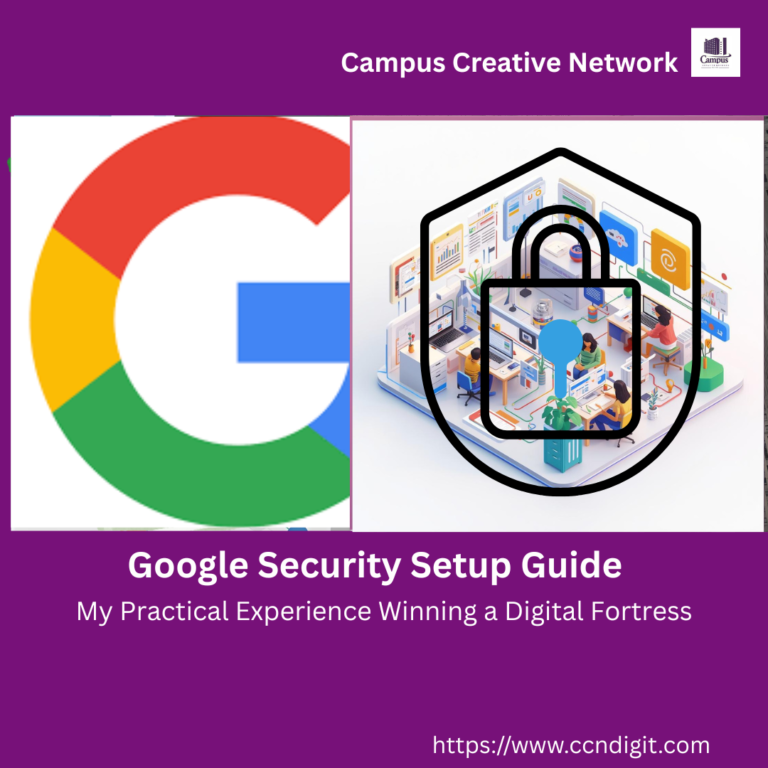 Read more about the article Google Security Setup Guide: My Practical Experience Wiring a Digital Fortress to Defeat “Monitoring Spirits”