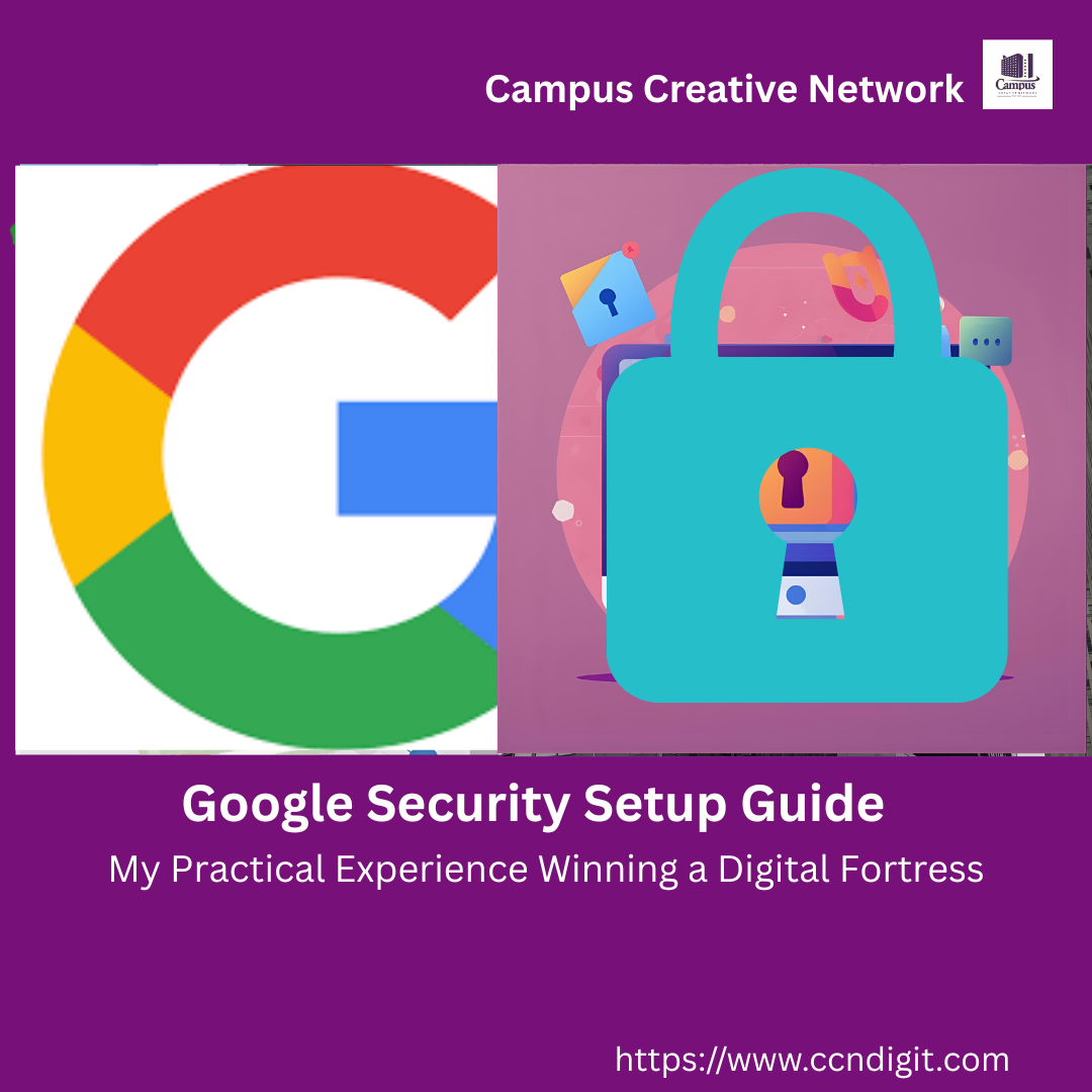 Google Security Setup Guide_ My Practical Experience Wiring a Digital Fortress to Defeat _Monitoring Spirits