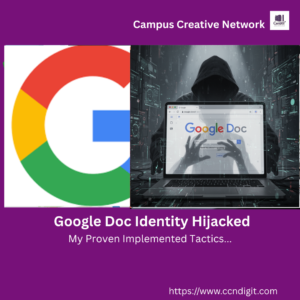 Google Doc Identity Hijacked My Proven Engineering Guide to Securing Intellectual Assets from Session Viewers